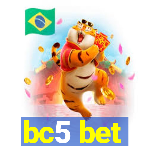 bc5 bet